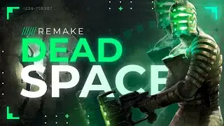 Dead Space Remake - испортили игру? Последние новости и все нововведения