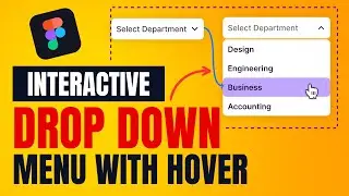 How to Create Interactive Drop Down Menu In Figma | Figma Tutorial