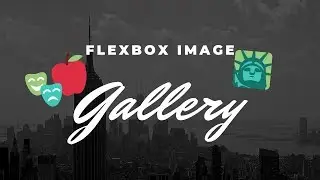 How to create Simple Flexbox Responsive Image gallery