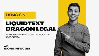 LiquidText & Dragon Legal Demo at Telangana High Court Advocates' Association | ICONS Infocom