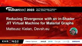 Vulkanised 2023: Reducing Divergence with an in-Shader JIT Virtual Machine for Material Graphs