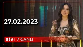 7 Canlı - Zenfira İbrahimova, Zeynəb Həsəni, Elməddin Cəfərov  27.02.2023 TAM HİSSƏ