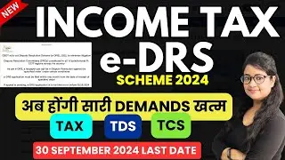 Income Tax New e-DRS Scheme, e-Dispute Resolution Scheme, How to file e-DRS application form 34BC