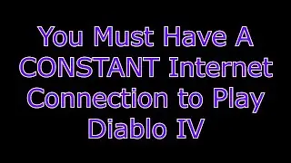 Can You Play Diablo 4 Offline Without a Constant Internet Connection? Diablo IV Do You Need Internet