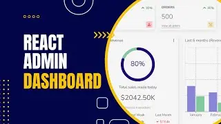 Build Admin Dashboard with Reactjs, CSS and JavaScript