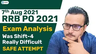 IBPS RRB PO PRE 2021 EXAM | WAS SHIFT-4 DIFFICULT | 7 AUG | IBPS RRB PO PRELIMS EXAM ANALYSIS 2021