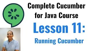 Complete Course of Cucumber for Java: Running Cucumber