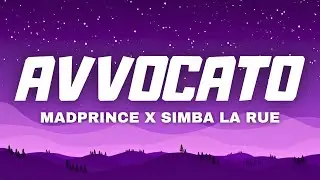 AVVOCATO - MaDprince Ft. Simba La Rue ( TESTO/LYRICS )