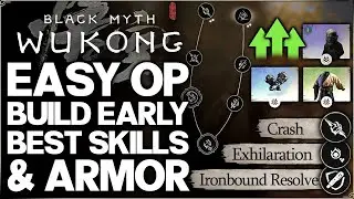 Black Myth Wukong - Don't Miss THIS - Most BROKEN Skills Early You NEED - Best Armor Guide & More!