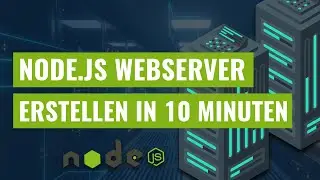 Dein erster Node.js-Webserver in 7 Minuten - Node-Anfänger-Tutorial