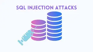 SQL Injection Attacks: What You Need to Know (Part 2/2)