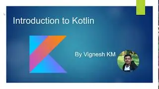 Android Tutorial (Kotlin) - 01 - kotlin introduction