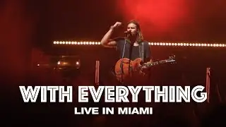 WITH EVERYTHING - LIVE IN MIAMI - Hillsong UNITED