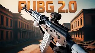 PUBG 2.0 СКОРО ВЫЙДЕТ