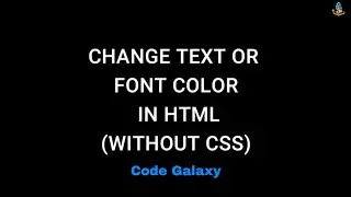 How to change text color in HTML only | Basic HTML | 