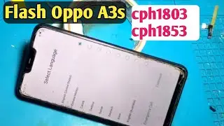 Flash oppo a3s cph1803