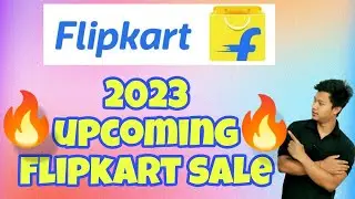 Flipkart next sale 2023 | Flipkart upcoming sale dec