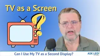 Can I Use My TV as a Second Display?