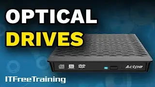 Optical Drives - CompTIA A+ 220-1101 – 2.7