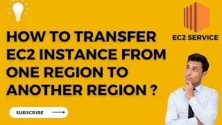 How to transfer the ec2 instance from one region to another using AMI ?