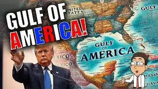 Gulf of America? Why Trump Wants to Rename the Gulf of Mexico