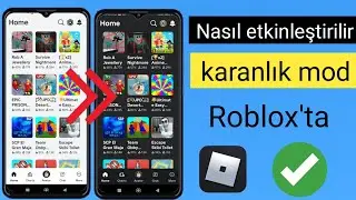 Roblox Mobile'da karanlık mod nasıl etkinleştirilir Yeni güncelleme Roblox'ta karanlık mod nasıl