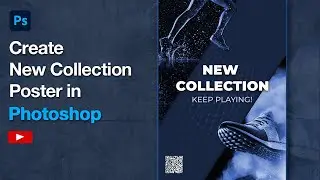 Create New Collection Poster in Photoshop