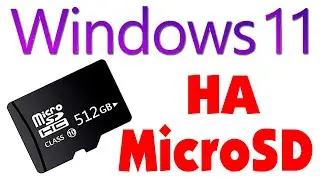 Как установить Windows 11 на MicroSD карту памяти.Установка Windows 11 на SD-карту