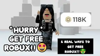 HOW TO GET FREE ROBUX* (2024) 2 REAL AND EASY WAYS TO GET ROBUX!😱🤑