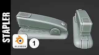 BLENDER: STAPLER MODELING