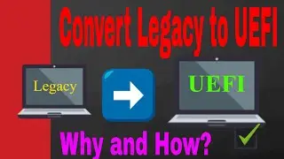 How to convert from legacy bios to UEFI 💻👍