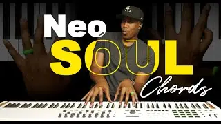 How To Play Neo Soul + R&B Chords (Piano Tutorial)