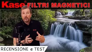 FILTRI MAGNETICI KASE - essenziali per migliorare la tua fotografia di paesaggio - Recensione e Test