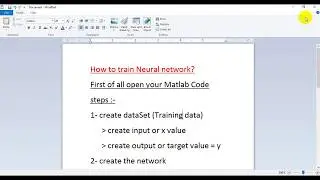 How to train a Neural Network by using Matlab Code