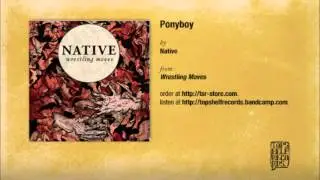 Native - Ponyboy