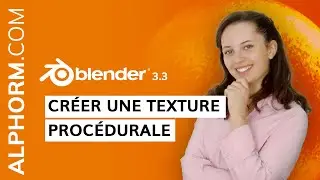 Formation Blender 3.3 : Comment créer une texture procédurale sous Blender 3.3 - Vidéo Tuto