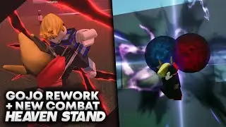 USING NEW GOJO REWORK & COMBAT IN HEAVEN STAND REWORK