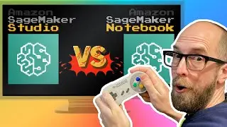 Game On! - SageMaker STUDIO vs SageMaker NOTEBOOKS