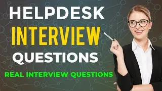 Help desk level 1 interview questions