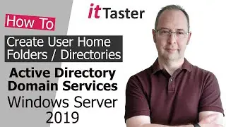 How To Create User Home Folders | Home Directories - Windows Server 2019