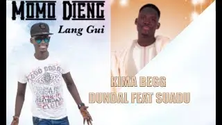 Kima Bëgg dundal feat Suadu