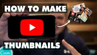 How To Make an Amazing YouTube Thumbnail In Canva! (2021)