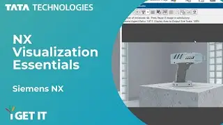 Siemens NX Visualization Essentials