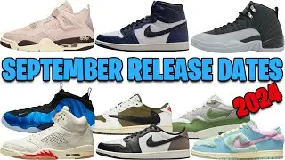 SEPTEMBER 2024 AIR JORDAN + NIKE SNEAKER RELEASE DATES 🔥🔥🔥