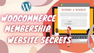 How To Setup A WooCommerce Membership Website (Full Course)