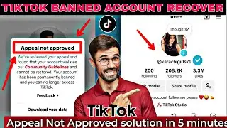 Appeal Not Approved solution in 5 minutes | TikTok account unsuspend Kaisa Kara |