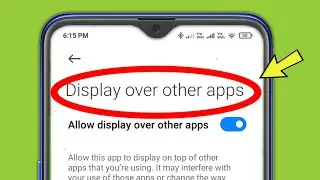 How To Enable Display Over Other Apps Problem | Display Over Other Apps Redmi 11 Pro
