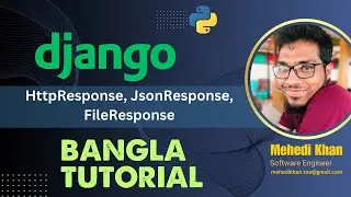 Django HttpResponse, JsonResponse & FileResponse Explained | Django Bangla Tutorial | Codes Secret