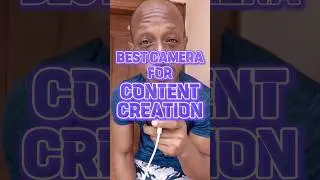 BEST Camera For Content Creators In 2023