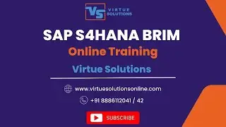 SAP S4HANA BRIM Training I Virtue Solutions | SAP S4HANA BRIM DEMO | SOM | CC | CI | FICA | RAR